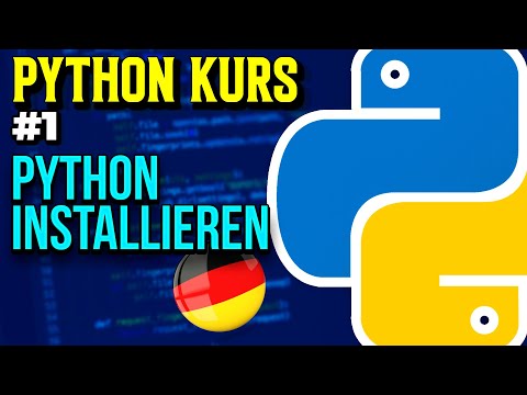 Python herunterladen & installieren - 001 - Python Kurs (Deutsch)