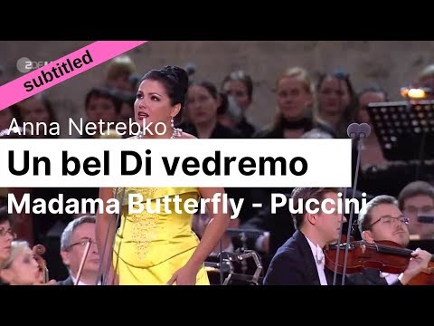 Opera Lyrics - Anna Netrebko ♪ Un Bel Di Vedremo (Madama Butterfly, Puccini) ♪ Italian & English