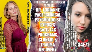 S4E71 | Dr LoriAnne Page: Clinical Psychologist Exposes GATE/TAG Programs, Clonaid & Trauma Recovery