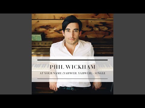 At Your Name (Yahweh, Yahweh)