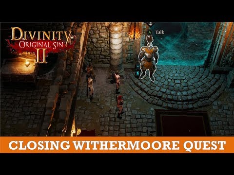 Closing 'Whithermoore Soul Jar' Quest (Divinity Original Sin 2)