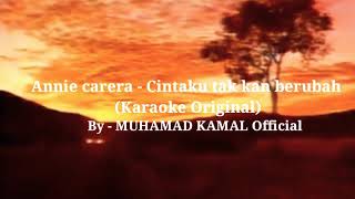 Download lagu Annie carera - Cintaku tak kan berubah (Karaoke original) mp3