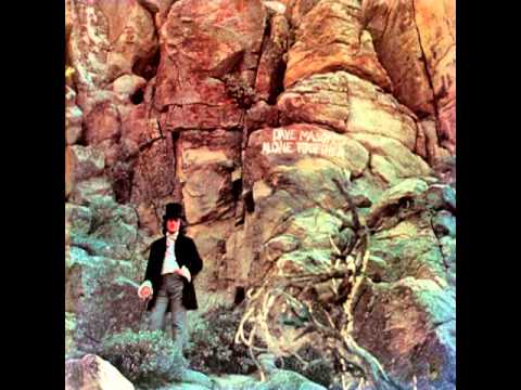 Dave Mason-Alone Together [Full Album] 1970