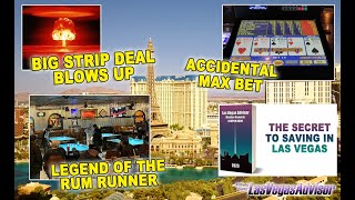 LEGEND OF THE RUM RUNNER, 2023 MRB COUPONS, STRIP DEAL BLOWS UP - LAS VEGAS ADVISOR WEEKLY UPDATE 76