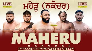 Maheru (Jalandhar) Kabaddi Cup 13 March 2024