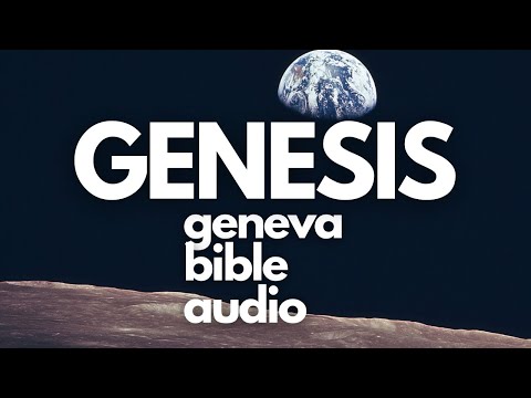 Genesis - Geneva Bible Audio