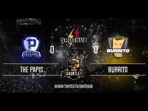 SMITE Gauntlet - The Papis vs BurritoGG - Match 2 - En ESPAÑOL