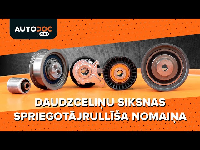 Kā nomainīt Spriegotājrullītis vai demontāža - tiešsaistes instrukcijas
