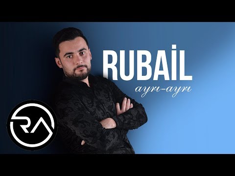 Rubail Azimov - Ayri ayri (Official Audio)