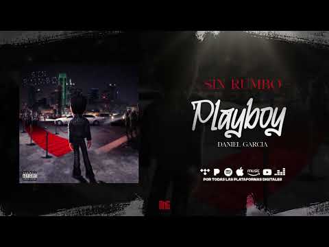 Playboy - Daniel Garcia (Audio Oficial)