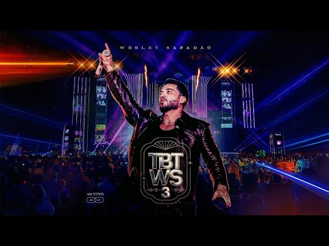 Wesley Safadão: TBT WS 3 (Ao Vivo na Expocrato-CE / 2025) [DVD COMPLETO]