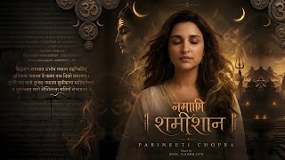 Download lagu Namami Shamishan | Parineeti Chopra mp3
