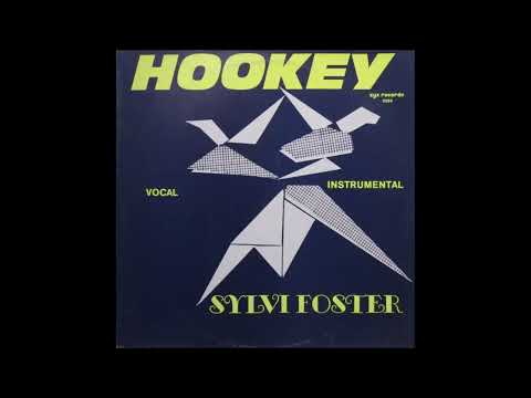 Sylvi Foster - Hookey (Vocal) - 1982 - Italo-Disco