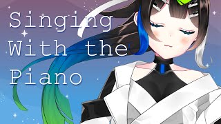 ゲリラ睡眠導入🌙ピアノで少しだけ弾き語り relax singing and the piano【 Vtuber  / #88nia  】