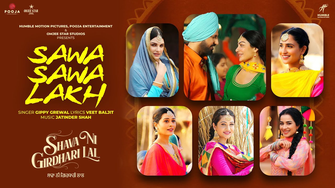 Sawa Sawa Lakh Lyrics | Shava Ni Girdhari Lal | Gippy Grewal