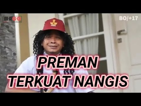 Kesedihan preman terkuat dibumi