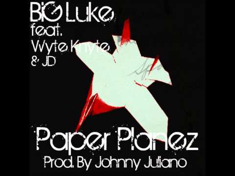 BiG Luke - Paper Planez (feat. Wyte Knyte & KyDD PЯoBleM)