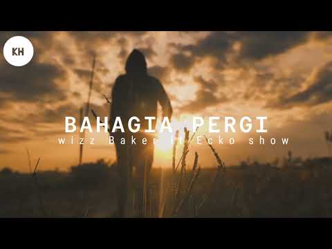 Bahagia pergi ll official music video