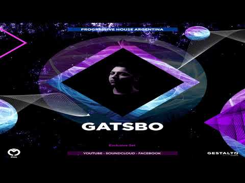 GATSBO - Progressive House Argentina - (ARG)