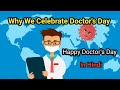 Happy Doctor S Day Why We Celebrate Doctor S Day In Hindi National Doctor S Day Lines In Hindi