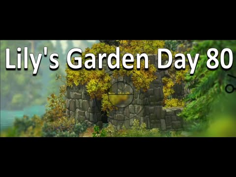 Lily's Garden Gameplay Walkthrough - Lily's Garden Day 80