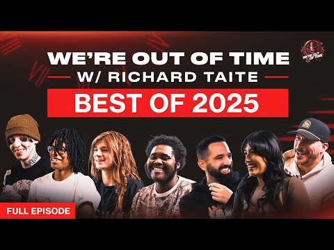 Best of 2025: We’re Out of Time Podcast with Richard Taite