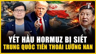 CHIẾN TRANH IRAN SẮP KẾT THÚC, TRUMP SIẾT YẾT HẦU HORMUZ KHIẾN BẮC KINH RUN RẨY 