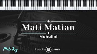 Download lagu Mati Matian - Mahalini (KARAOKE PIANO - MALE KEY) mp3
