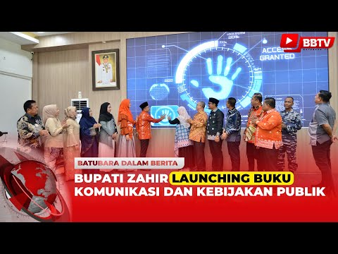 BUPATI ZAHIR LAUNCHING BUKU KOMUNIKASI DAN KEBIJAKAN PUBLIK