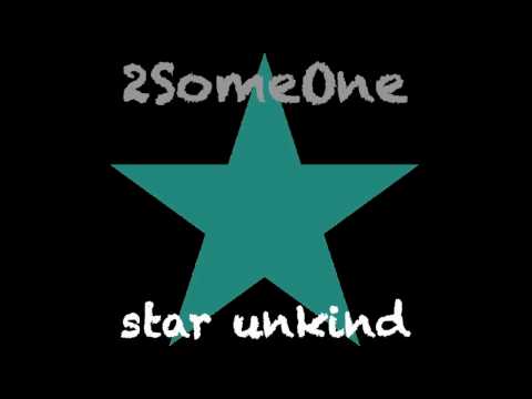 2SomeOne "Star Unkind" (Manyus Radio Mix)