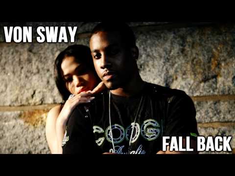 Von Sway - Fall Back / HD / Lyrics
