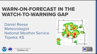 SBC Session 231 - Warn On Forecast in the Watch to Warning Gap