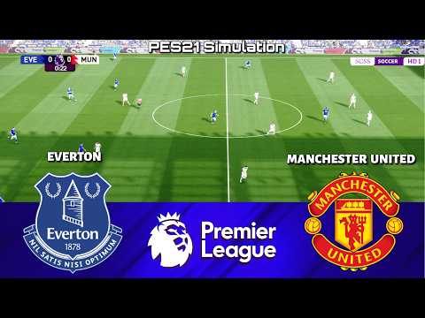 🔴 LIVE | Everton vs Manchester United | Premier League 2026/2027 | PES 21 Simulation