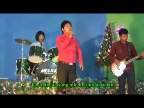X'mas Hla -  Khrih Chuah Lawm In || Billy Christmas hla 2016
