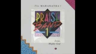 Maranatha! Praise Band - Glorify You