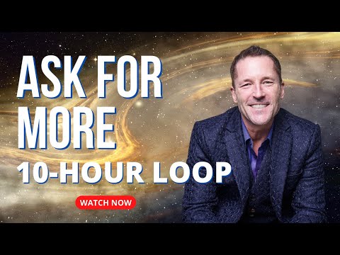 10 hour loop - ASK FOR MORE - Energetic Synthesis of Being