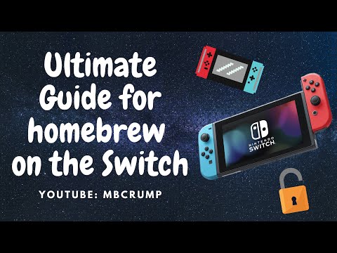The Ultimate Guide to running homebrew on the Nintendo Switch
