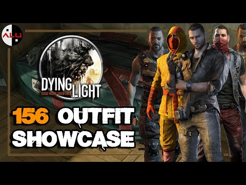 Dying Light - 156 Outfit Showcase