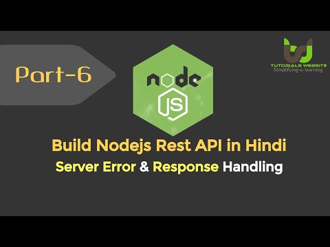 Handling Error Status API Response Improvement | Build Node js RESTful API in Hindi | Part 6