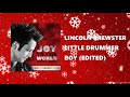 Lincoln Brewster - Little Drummer Boy (No Rap)