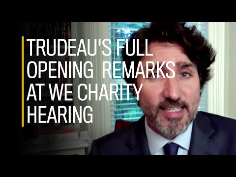 Justin Trudeau's full opening remarks at hearing on WE Charity controversy
