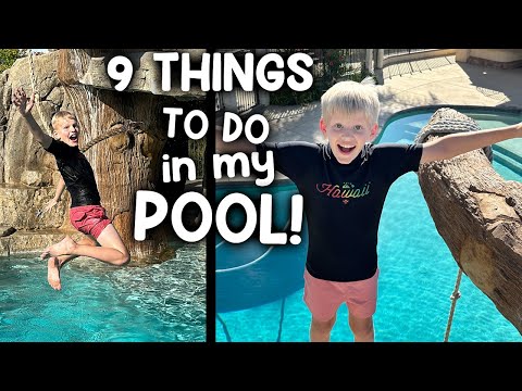 9 Favorite Things to do in My Pool!