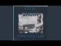 Love Love Love - Otis Spann - Topic Love Love Love