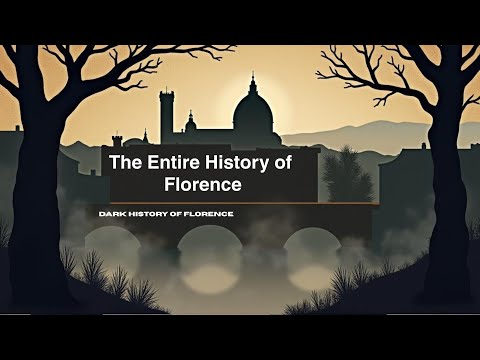 The Complete History of Florence: From Roman Roots to Renaissance Glory