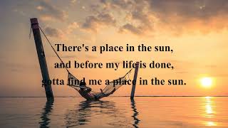 A Place in the Sun  STEVIE WONDER  (with lyrics)