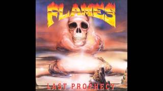 Flames- Last Prophecy 1989 (FULL ALBUM)(VINYL RIP)