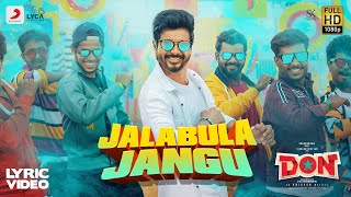 Don - Jalabulajangu Lyric  Sivakarthikeyan  Anirud