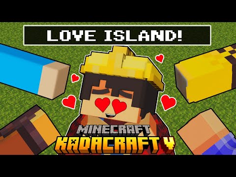 KadaCraft 5: Ep. 80 - LOVE ISLAND 2.0