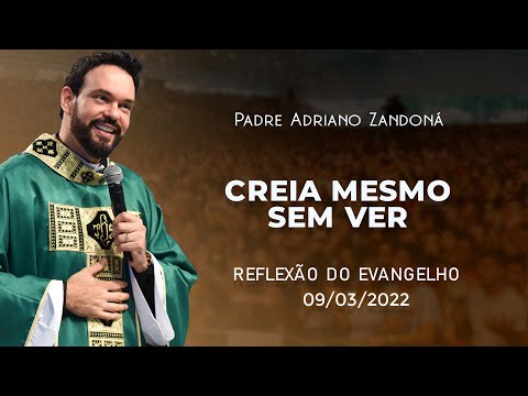 Não exija sinais de Deus | Lc 11,29-32 | Padre Adriano Zandoná