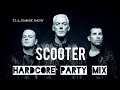 SCOOTER HARDCORE PARTY MIX Unofficial Mix